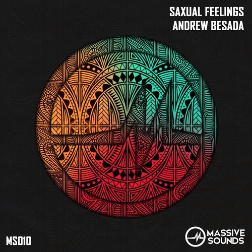 Andrew Besada - Saxual Feelings [MS010]